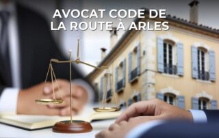 Avocat Code de la route à Arles