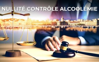 Nullité contrôle alcoolémie